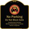 Signmission Designer Series-No Parking Don't Block Gate Unauthorized Vehicle Towed Away, 18" x 18", BG-1818-9953 A-DES-BG-1818-9953 - alternate 1